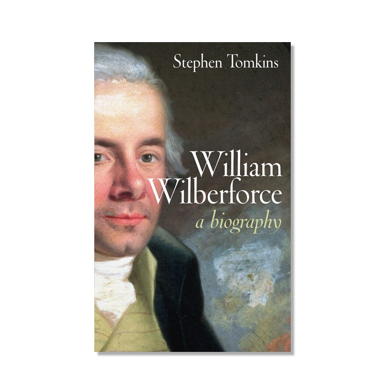 William Wilberforce – a biography - Terry Virgo